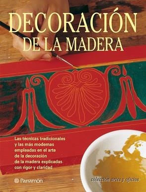 DECORACION DE LA MADERA (ARTES Y OFICIOS) | 9788434222823 | FERNANDA | Llibreria Aqualata | Comprar libros en catalán y castellano online | Comprar libros Igualada