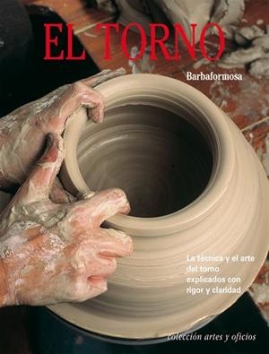 TORNO, EL (ARTES Y OFICIOS) | 9788434221970 | Llibreria Aqualata | Comprar libros en catalán y castellano online | Comprar libros Igualada
