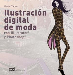 ILUSTRACION DIGITAL DE MODA | 9788434234116 | TALLON, KEVIN | Llibreria Aqualata | Comprar llibres en català i castellà online | Comprar llibres Igualada