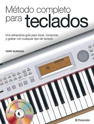METODO COMPLETO PARA TECLADOS | 9788434227187 | BURROWS,TERRY | Llibreria Aqualata | Comprar libros en catalán y castellano online | Comprar libros Igualada