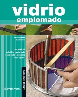 VIDRIO EMPLOMADO | 9788434232068 | RODRIGUEZ,JULIA/PASCUAL,EVA | Llibreria Aqualata | Comprar libros en catalán y castellano online | Comprar libros Igualada