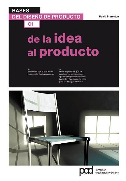 DE LA IDEA AL PRODUCTO | 9788434236684 | BRAMSTON, DAVID | Llibreria Aqualata | Comprar libros en catalán y castellano online | Comprar libros Igualada