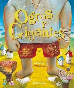 OGROS Y GIGANTES | 9788434236936 | SBURELIN, GLENDA (IL·LUSTR) | Llibreria Aqualata | Comprar libros en catalán y castellano online | Comprar libros Igualada