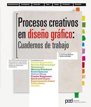 PROCESOS CREATIVOS EN DISEÑO GRAFICO: CUADERNOS DE TRABAJO | 9788434237254 | ROBERTS, LUCIENNE/WRIGHT, REBECCA | Llibreria Aqualata | Comprar libros en catalán y castellano online | Comprar libros Igualada