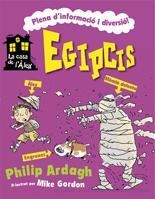 EGIPCIS (LA CASA DE L'ALEX) | 9788424632830 | ARDAGH, PHILIP / GORDON, MIKE | Llibreria Aqualata | Comprar libros en catalán y castellano online | Comprar libros Igualada