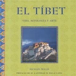 TIBET, EL (VIDA MITOLOGIA Y ARTE) | 9788489960732 | WILLIS, M. | Llibreria Aqualata | Comprar libros en catalán y castellano online | Comprar libros Igualada