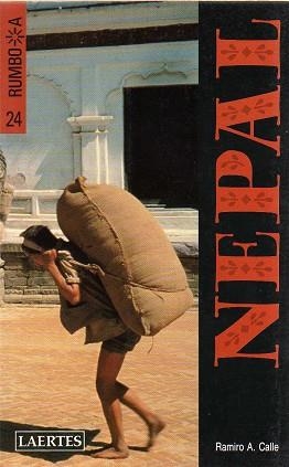 NEPAL,(RUMBO A 24) | 9788475841885 | CALLE, RAMIRO, A | Llibreria Aqualata | Comprar libros en catalán y castellano online | Comprar libros Igualada