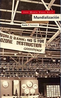 MUNDIALIZACION DIEZ TESIS Y OTROS ARTICULOS | 9788474262766 | VIDAL VILLA,JOSE MARIA | Llibreria Aqualata | Comprar libros en catalán y castellano online | Comprar libros Igualada