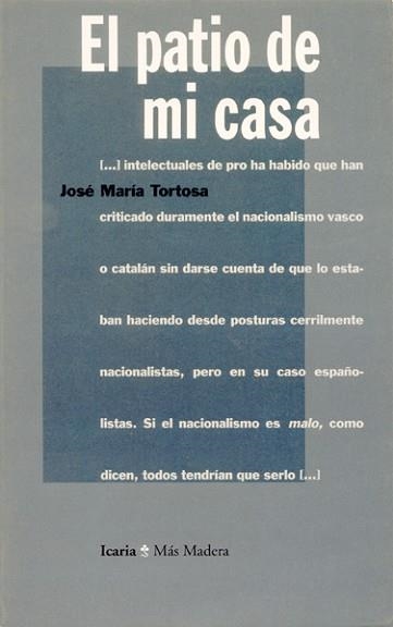 PATIO DE MI CASA,EL | 9788474262827 | TORTOSA,JOSE MARIA | Llibreria Aqualata | Comprar libros en catalán y castellano online | Comprar libros Igualada