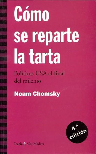 COMO SE REPARTE LA TARTA | 9788474263022 | CHOMSKY | Llibreria Aqualata | Comprar libros en catalán y castellano online | Comprar libros Igualada