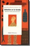 REBELION EN LA TIENDA.OPCIONES DE CONSUMO, OPCIONE | 9788474263169 | Llibreria Aqualata | Comprar libros en catalán y castellano online | Comprar libros Igualada