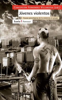 JOVENES VIOLENTOS (ANTRAZYT 118) | 9788474263701 | FERNANDEZ VILLANUEVA, CONCEPCION. | Llibreria Aqualata | Comprar libros en catalán y castellano online | Comprar libros Igualada