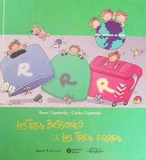 TRES BESSONES I LES TRES ERRES, LES (MIRADA AL MON 2) | 9788474265194 | CAPDEVILA, ROSER | Llibreria Aqualata | Comprar llibres en català i castellà online | Comprar llibres Igualada