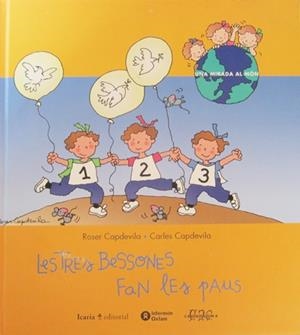TRES BESSONES FAN LES PAUS, LES (UNA MIRADA AL MON,4) | 9788474265521 | CAPDEVILA, ROSER / CAPDEVILA, CARLES | Llibreria Aqualata | Comprar llibres en català i castellà online | Comprar llibres Igualada