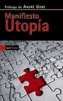MANIFIESTO UTOPIA | 9788498882087 | MOUVEMENT UTOPIA | Llibreria Aqualata | Comprar libros en catalán y castellano online | Comprar libros Igualada