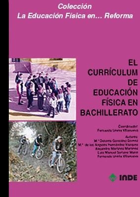 CURRICULUM DE EDUCACION FISICA EN BACHILLERATO, EL | 9788487330469 | AA.VV | Llibreria Aqualata | Comprar libros en catalán y castellano online | Comprar libros Igualada