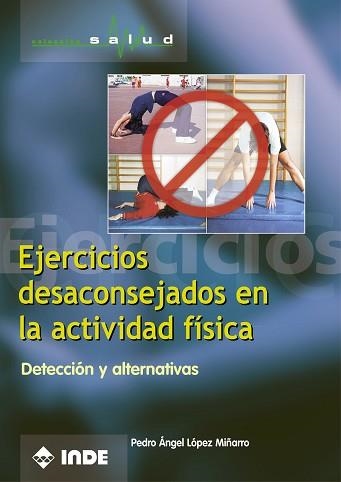 EJERCICIOS DESACONSEJADOS EN LA ACTIVIDAD FISICA | 9788495114532 | LOPEZ | Llibreria Aqualata | Comprar libros en catalán y castellano online | Comprar libros Igualada