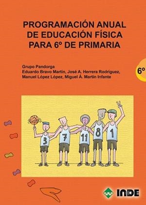 PROGRAMACION ANUAL DE EDUCACION FISICA PARA 6º PRIMARIA | 9788497291514 | GRUPO PANDORGA | Llibreria Aqualata | Comprar libros en catalán y castellano online | Comprar libros Igualada