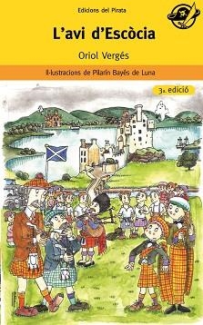 AVI D'ESCOCIA, L' (PIRATA GROC 7) | 9788493396756 | VERGES, ORIOL | Llibreria Aqualata | Comprar libros en catalán y castellano online | Comprar libros Igualada