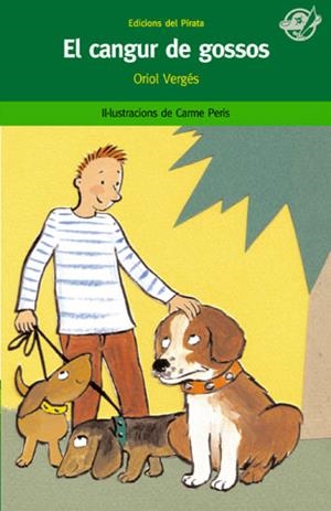 CANGUR DE GOSSOS, EL (PIRATES VERDS 23) | 9788496569348 | VERGES, ORIOL | Llibreria Aqualata | Comprar libros en catalán y castellano online | Comprar libros Igualada