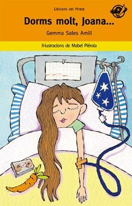 DORMS MOLT, JOANA... | 9788496569379 | SALES AMILL, GEMMA | Llibreria Aqualata | Comprar libros en catalán y castellano online | Comprar libros Igualada