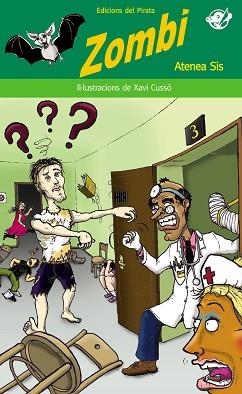 ZOMBI (PIRATA VERD 26) | 9788496569430 | SIS, ATENEA | Llibreria Aqualata | Comprar libros en catalán y castellano online | Comprar libros Igualada