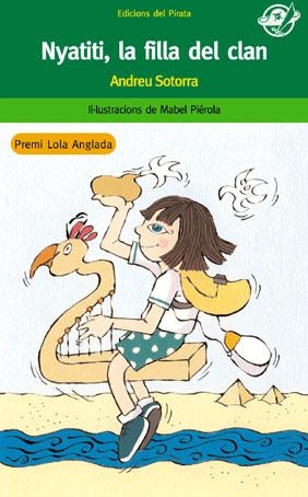 NYATITI LA FILLA DEL CLAN (EL PIRATA VERD9 | 9788496569485 | SOTORRA, ANDREU | Llibreria Aqualata | Comprar libros en catalán y castellano online | Comprar libros Igualada