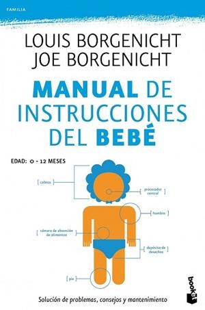 MANUAL DE INSTRUCCIONES DEL BEBE (BOOKET 4027) | 9788408102885 | BORGENICHT, LOUIS / BORGENICHT, JOE | Llibreria Aqualata | Comprar libros en catalán y castellano online | Comprar libros Igualada