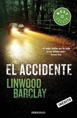 ACCIDENTE, EL | 9788499890432 | BARCLAY, LINWOOD | Llibreria Aqualata | Comprar libros en catalán y castellano online | Comprar libros Igualada