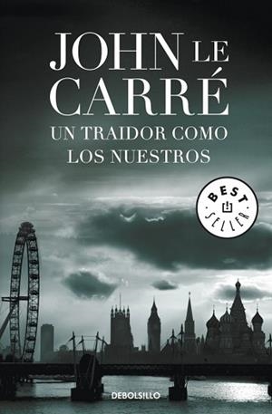 UN TRAIDOR COMO LOS NUESTROS | 9788499894010 | CARRE, JOHN LE | Llibreria Aqualata | Comprar llibres en català i castellà online | Comprar llibres Igualada