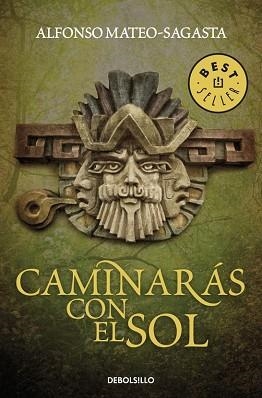 CAMINARÁS CON EL SOL | 9788499894096 | MATEO-SAGASTA, ALFONSO | Llibreria Aqualata | Comprar libros en catalán y castellano online | Comprar libros Igualada