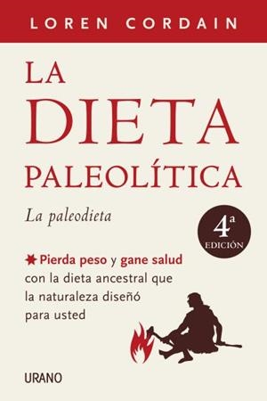 DIETA PALEOLÍTICA, LA | 9788479537661 | CORDAIN, LOREN  | Llibreria Aqualata | Comprar libros en catalán y castellano online | Comprar libros Igualada