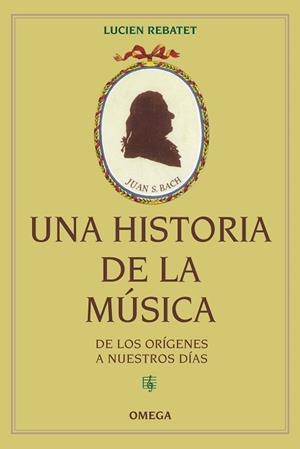 UNA HISTORIA DE LA MÚSICA | 9788428215770 | REBATET, LUCIEN | Llibreria Aqualata | Comprar libros en catalán y castellano online | Comprar libros Igualada