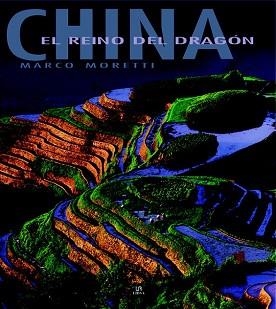 CHINA. EL REINO DEL DRAGON | 9788466217989 | MORETII, MARCO | Llibreria Aqualata | Comprar libros en catalán y castellano online | Comprar libros Igualada