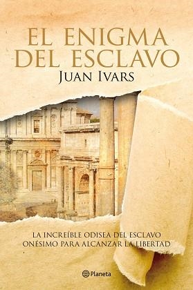 ENIGMA DEL ESCLAVO, EL | 9788408109181 | IVARS, JUAN | Llibreria Aqualata | Comprar libros en catalán y castellano online | Comprar libros Igualada
