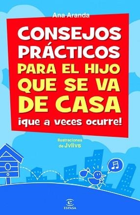 CONSEJOS PRÁCTICOS PARA EL HIJO QUE SE VA DE CASA | 9788467039085 | ARANDA, ANA | Llibreria Aqualata | Comprar llibres en català i castellà online | Comprar llibres Igualada