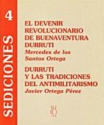 DEVENIR REVOLUCIONARIO DE BUENAVENTURA DURRUTI | 9788489753822 | SANTOS ORTEGA | Llibreria Aqualata | Comprar libros en catalán y castellano online | Comprar libros Igualada