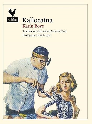 KALLOCAÍNA | 9788493856885 | BOYE, KARIN | Llibreria Aqualata | Comprar libros en catalán y castellano online | Comprar libros Igualada