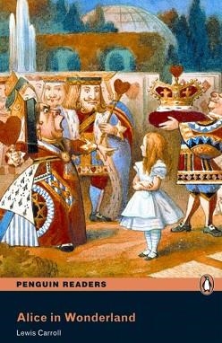 ALICE IN WONDERLAND (PENGUIN READERS 2) | 9781408277997 | CARROLL, LEWIS | Llibreria Aqualata | Comprar llibres en català i castellà online | Comprar llibres Igualada