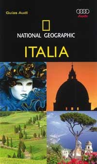 ITALIA (NATIONAL GEOGRAPHIC AUDI) | 9788482982762 | JEPSON, TIM | Llibreria Aqualata | Comprar libros en catalán y castellano online | Comprar libros Igualada