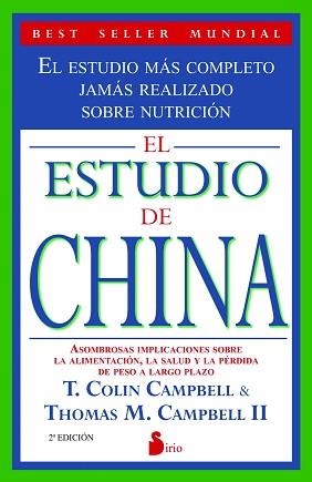 ESTUDIO DE CHINA, EL | 9788478087945 | COLIN CAMPBELL, T. / CAMPBELL II, THOMAS M. | Llibreria Aqualata | Comprar libros en catalán y castellano online | Comprar libros Igualada
