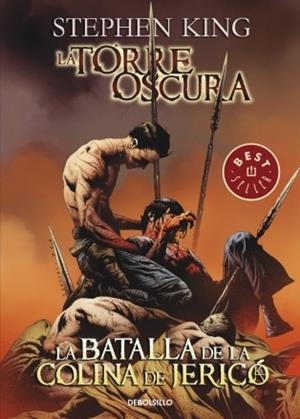 TORRE OSCURA 5 - LA BATALLA DE LA COLINA DE JERICO (DEBOLSILLO) | 9788499891972 | KING, STEPHEN | Llibreria Aqualata | Comprar libros en catalán y castellano online | Comprar libros Igualada