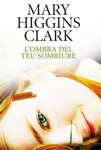 OMBRA DEL TEU SOMRIURE, L' | 9788499304557 | CLARK, MARY HIGGINS | Llibreria Aqualata | Comprar libros en catalán y castellano online | Comprar libros Igualada
