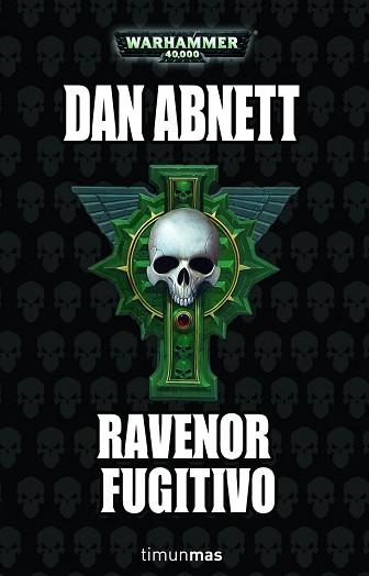 RAVENOR FUGITIVO | 9788448044770 | ABNETT, DAN | Llibreria Aqualata | Comprar libros en catalán y castellano online | Comprar libros Igualada