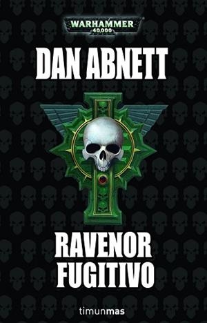 RAVENOR FUGITIVO | 9788448044770 | ABNETT, DAN | Llibreria Aqualata | Comprar libros en catalán y castellano online | Comprar libros Igualada
