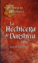 HECHICERA DE DARSHIVA, LA (CRONICAS DE MALLORCA 4) | 9788448032968 | EDDINGS, DAVID | Llibreria Aqualata | Comprar llibres en català i castellà online | Comprar llibres Igualada