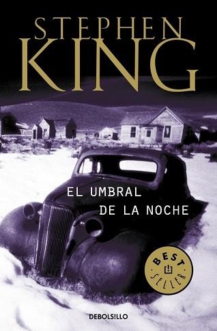 UMBRAL DE LA NOCHE, EL (BEST SELLER 102-3) | 9788497594295 | KING, STEPHEN | Llibreria Aqualata | Comprar libros en catalán y castellano online | Comprar libros Igualada