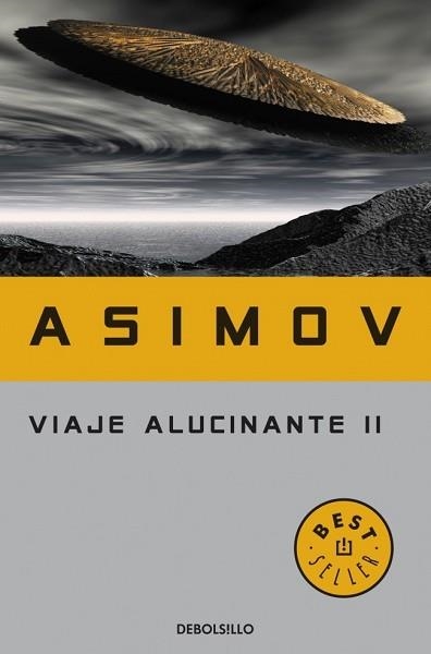 VIAJE ALUCINANTE II (BEST SELLER 136-15) | 9788497597852 | ASIMOV, ISAAC | Llibreria Aqualata | Comprar libros en catalán y castellano online | Comprar libros Igualada
