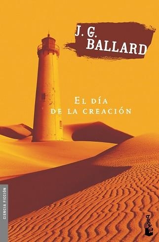 DIA DE LA CREACION, EL (AUTORES 16) | 9788445074763 | BALLARD, J.G. | Llibreria Aqualata | Comprar libros en catalán y castellano online | Comprar libros Igualada