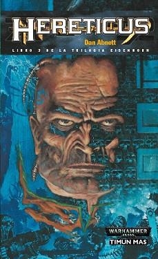 HERETICUS (LIBRO 3 DE LA TRILOGIA EISENHORN.WARHAMMER 2000) | 9788448043742 | ABNETT, DAN | Llibreria Aqualata | Comprar llibres en català i castellà online | Comprar llibres Igualada